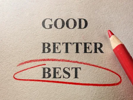 Text image that says good, better, and best, with best circled in red pencil